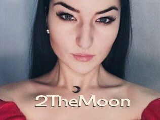 2TheMoon