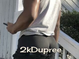 2kDupree