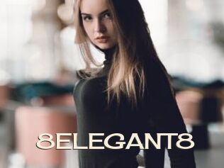8ELEGANT8