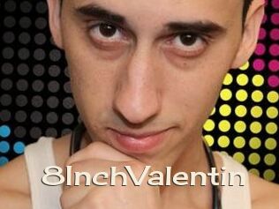 8InchValentin