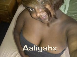 Aaliyahx