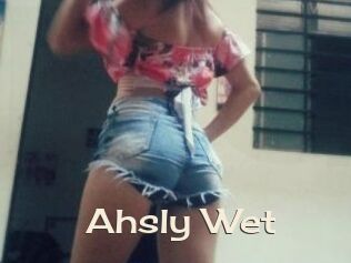 Ahsly_Wet