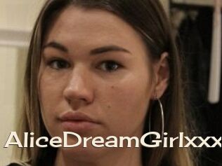 AliceDreamGirlxxx