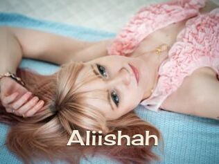 Aliishah