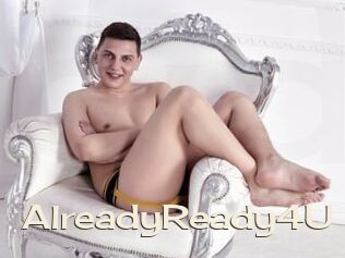 AlreadyReady4U