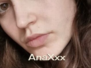 AnaXxx
