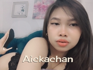 Aickachan