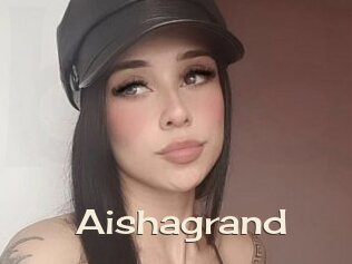 Aishagrand