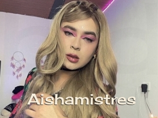 Aishamistres