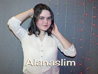 Alanaslim