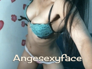 Angesexyface