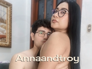 Annaandtroy