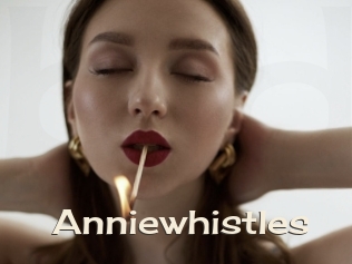 Anniewhistles