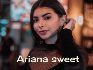 Ariana_sweet