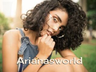 Arianasworld