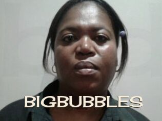 BIGBUBBLES
