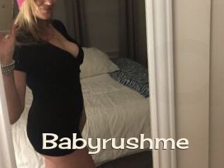 Babyrushme