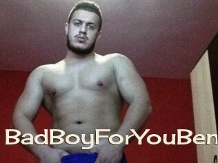 BadBoyForYouBen