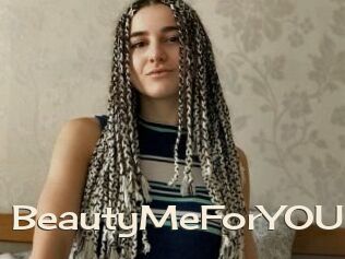 BeautyMeForYOU
