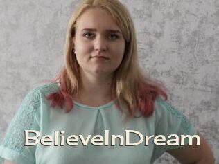 BelieveInDream