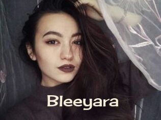 Bleeyara