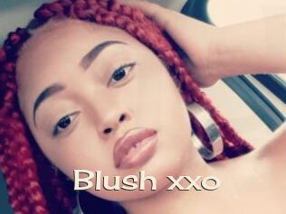 Blush_xxo