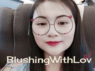 BlushingWithLov