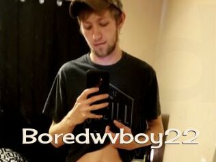 Boredwvboy22