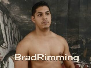 BradRimming