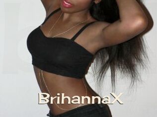 BrihannaX