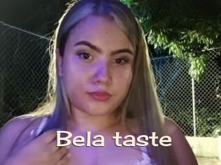 Bela_taste