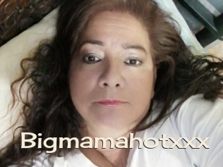 Bigmamahotxxx