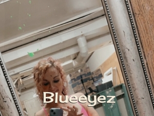 Blueeyez