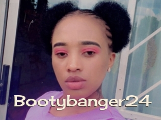 Bootybanger24