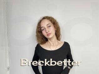 Breckbetter