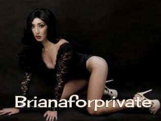 Brianaforprivate