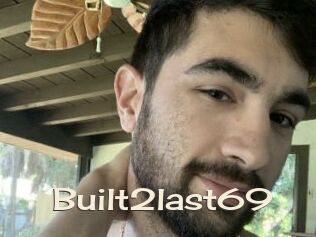Built2last69