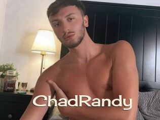 ChadRandy