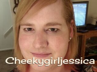 Cheekygirljessica