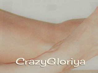 CrazyGloriya