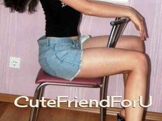CuteFriendForU