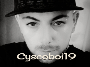 Cyscoboi19