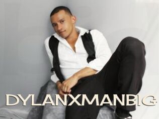 DYLANXMANBIG