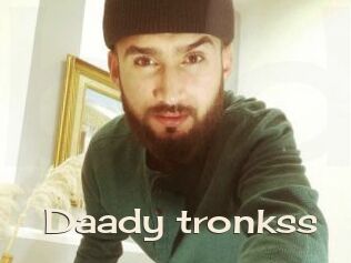 Daady_tronkss