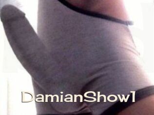 DamianShow1