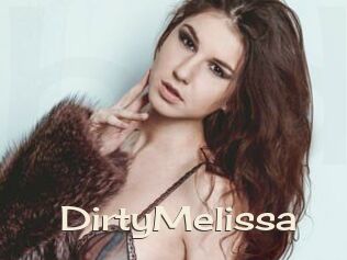 DirtyMelissa