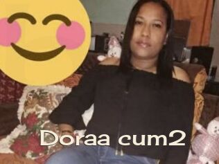 Doraa_cum2