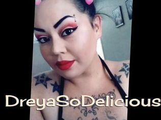 DreyaSoDelicious
