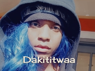 Dakititwaa