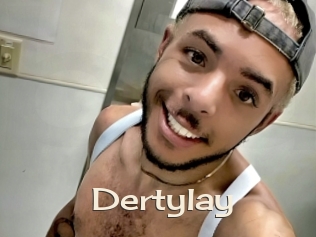 Dertylay